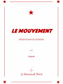 LE MOUVEMENT. Histoire & avenir du Socialisme