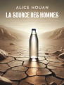 La source des hommes