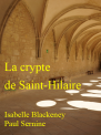 La Crypte de Saint-Hilaire