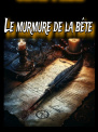 Le murmure de la bête 