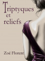 Triptyques et reliefs