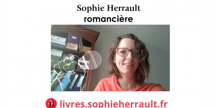 Interview monBestSeller de Sophie Herrault, auteure auto-éditée